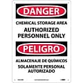 Danger Signs; Chemical Storage Area Authorized Personnel Only (Bilingual), 14X10, Rigid Plastic