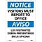 Notice Signs; Visitors Report To Office Bilingual, 14X10, .040 Aluminum