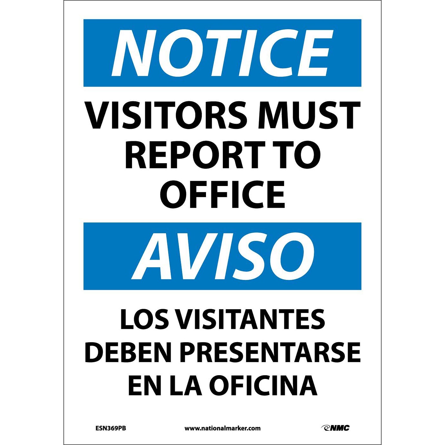 Notice Labels; Visitors Report To Office Bilingual, 14X10, Adhesive Vinyl