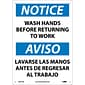 Notice Signs; Wash Hands Before Returning To Work, Bilingual, 14X10, Rigid Plastic