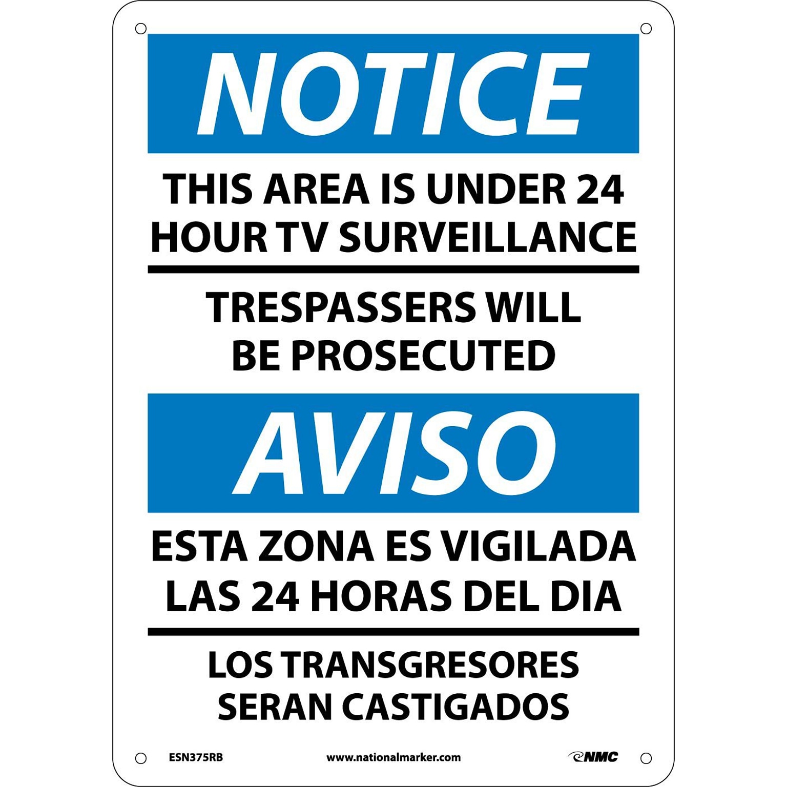 Notice Signs; This Area Is Under 24 Hour Tv Surveillance, Bilingual, 14X10, Rigid Plastic