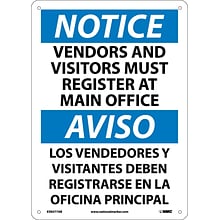 Notice Signs; Vendors And Visitors Must Register At Main Office, Bilingual, 14X10, ,040 Aluminum