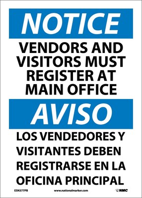 Notice Labels; Vendors And Visitors Must Register At Main Office, Bilingual, 14X10, Adhesive Vinyl