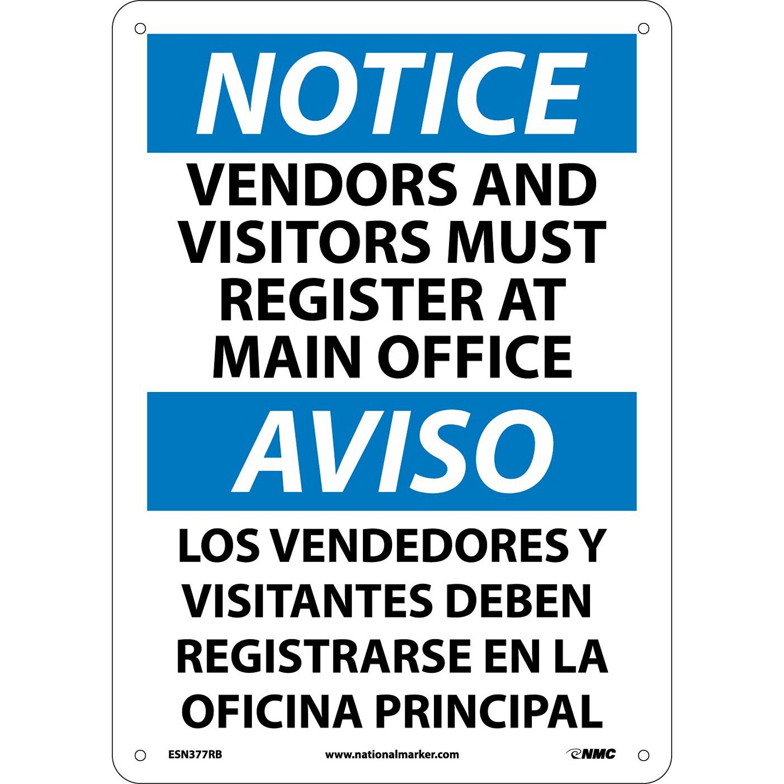 Notice Signs; Vendors And Visitors Must Register At Main Office, Bilingual, 14X10, Rigid Plastic