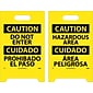 Floor Signs; Dbl Side, Caution Do Not Enter Caution Hazardous Area (Bilingual), 20X12