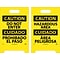 Floor Signs; Dbl Side, Caution Do Not Enter Caution Hazardous Area (Bilingual), 20X12