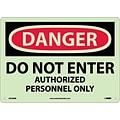 Danger Signs; Do Not Enter Authorized Personnel Only, 10X14, Rigid Plasticglow
