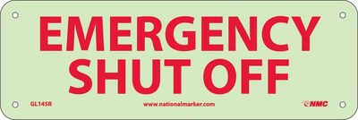 Notice Signs; Fire, Emergency Shut Off, 4X12, Rigid Plasticglow