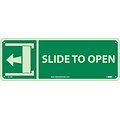 Information Signs; Slide To Open (W/ Left Arrow), 5X14, Glow Rigid