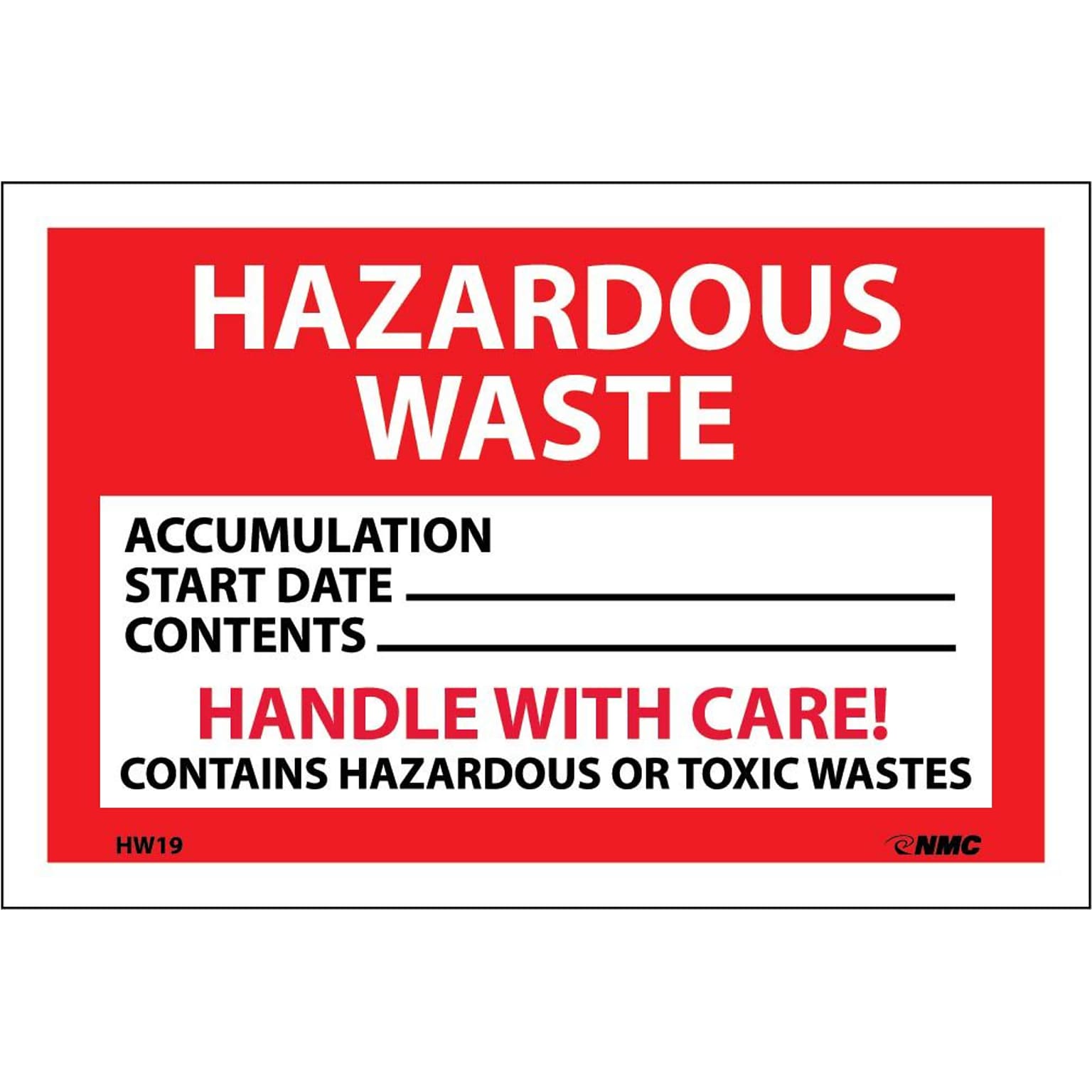 Hazard Labels; Hazardous Waste Handle With Care, 4X6, Adhesive Vinyl, 25/Pk