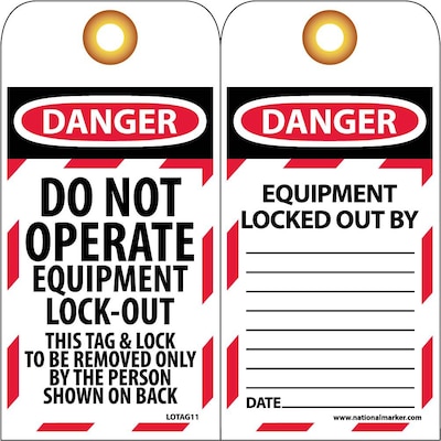 Lockout Tags; Lockout, Danger Do Not Operate Equipement Lock-Out. . ., 6" x 3", Unrippable Vinyl