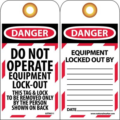 Lockout Tags; Lockout, Danger Do Not Operate Equipement Lock-Out. . ., 6" x 3", Unrippable Vinyl