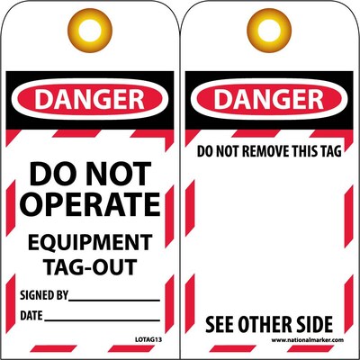 Lockout Tags; Lockout, Danger Do Not Operate Equipment Tag Out. . ., 6" x 3", Unrippable Vinyl