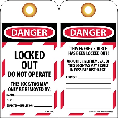Tag; Danger, Locked Out,Do Not Operate, 6X3 1/4, Unrippable Vinyl, 25/Pk
