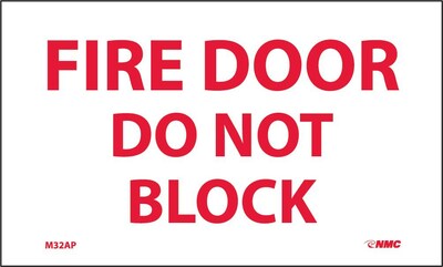 Information Labels;Fire Door Do Not Block; 3X5, Adhesive Vinyl, 5/Pk