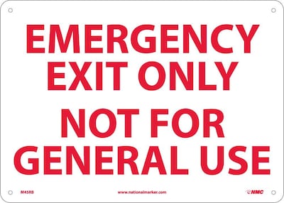 Notice Signs; Emergency Exit Only Not For General Use, 10" x 14", Rigid Plastic