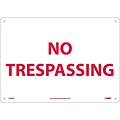 Notice Signs; No Trespassing, 10X14, Rigid Plastic