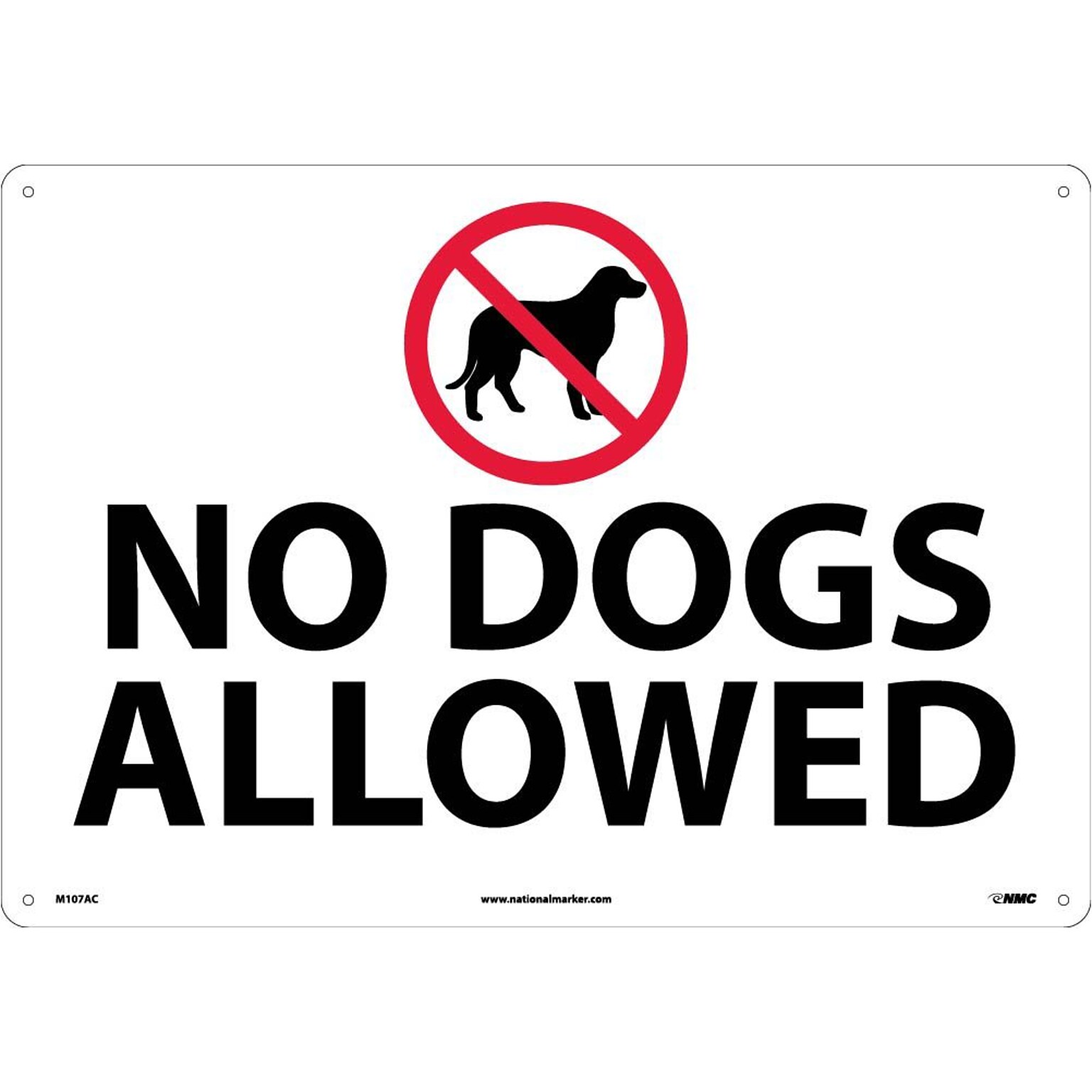 Notice Signs;  No Dogs Allowed, Graphic, 14X20, .040 Aluminum