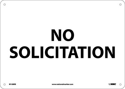 Notice Signs; No Solicitation, 10X14, Rigid Plastic