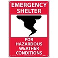 Notice Signs; Emergency Shelter For Hazardous Weather Conditions, Graphic, 14X10, .040 Aluminum