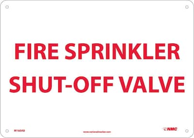 Notice Signs; Fire, Sprinkler Shut Off Valve, 10X14, .040 Aluminum