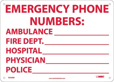 Notice Signs; Emergency Phone Numbers Ambulance, Fire.., 10X14, Rigid Plastic