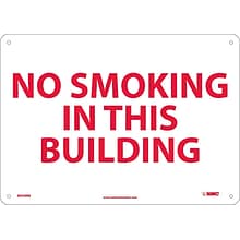 Notice Signs; No Smoking In This Building, 10X14, Rigid Plastic