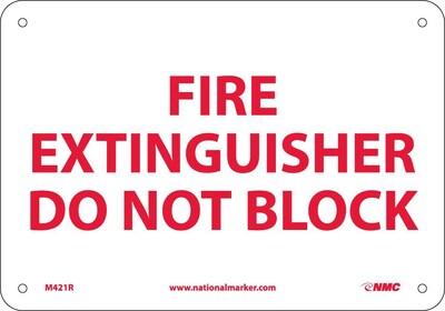 Notice Signs; Fire Extinguisher Do Not Block, 7X10, Rigid Plastic