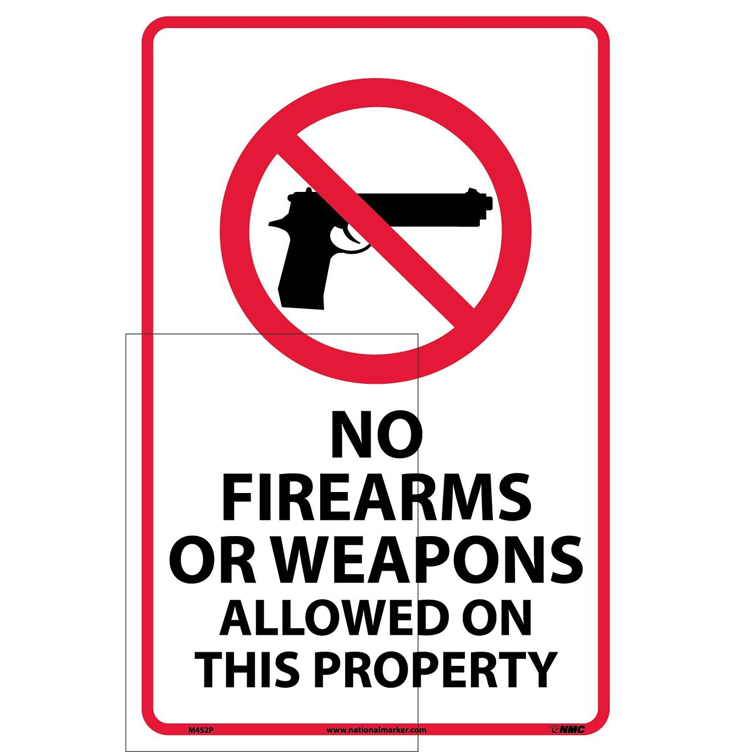 National Marker No Firearms Or Weapons Allowed On This Property Adhesive Sign Label, 18 x 12 (M452P)