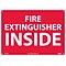 Notice Signs; Fire Extinguisher Inside, 10X14, Rigid Plastic