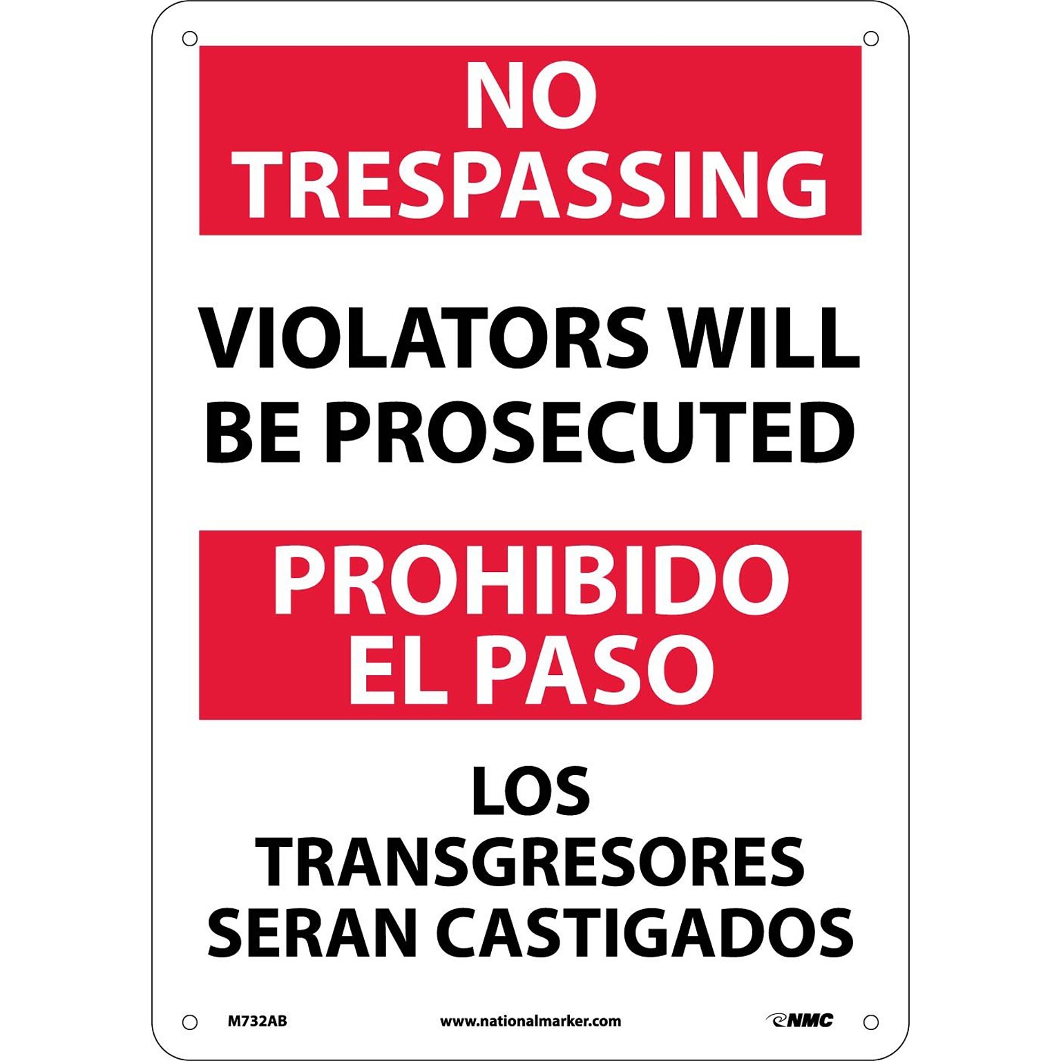 Notice Signs; No Trespassing Violators Will Be Prosecuted, Bilingual, 14X10, .040 Aluminum