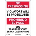Notice Signs; No Trespassing Violators Will Be Prosecuted, Bilingual, 14X10, Rigid Plastic