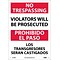 Notice Signs; No Trespassing Violators Will Be Prosecuted, Bilingual, 14X10, Rigid Plastic