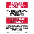 Private Property No Trespassing Violators Will Be Prosecuted, Bilingual, 14X10, Adhesive Vinyl