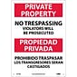 Private Property No Trespassing Violators Will Be Prosecuted, Bilingual, 14X10, Rigid Plastic