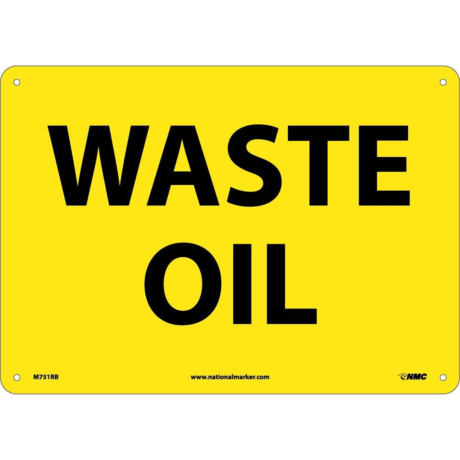 Notice Signs, Waste Oil, 10X14, Rigid Plastic