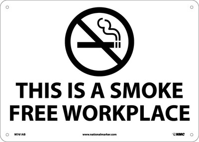 Information Signs; (Graphic) This Is A Smoke Free Workplace, 10X14, .040 Aluminum