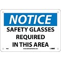 Notice Signs; Safety Glasses Required In This Area, 7X10, .040 Aluminum