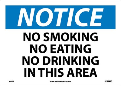 Notice Labels; No Smoking No Eating No Drinking In This.., 10X14, Adhesive Vinyl