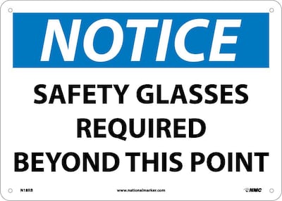 Notice Signs; Safety Glasses Required Beyond This Point, 10X14, Rigid Plastic