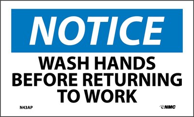 Notice Labels; Wash Hands Before Returning To Work, 3X5, Adhesive Vinyl, 5/Pk
