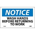 Notice Labels; Wash Hands Before Returning To Work, 3X5, Adhesive Vinyl, 5/Pk