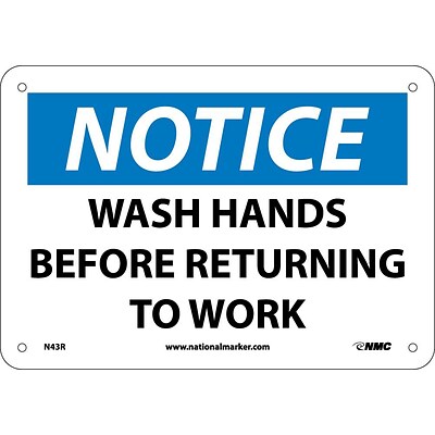 Notice Signs; Wash Hands Before Returning To Work, 7X10, Rigid Plastic