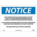 Notice Labels; In Accordance With Osha Regulations 29.., 10X14, Adhesive Vinyl