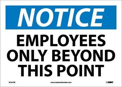 Notice Labels; Employees Only Beyond This Point, 10" x 14", Adhesive Vinyl