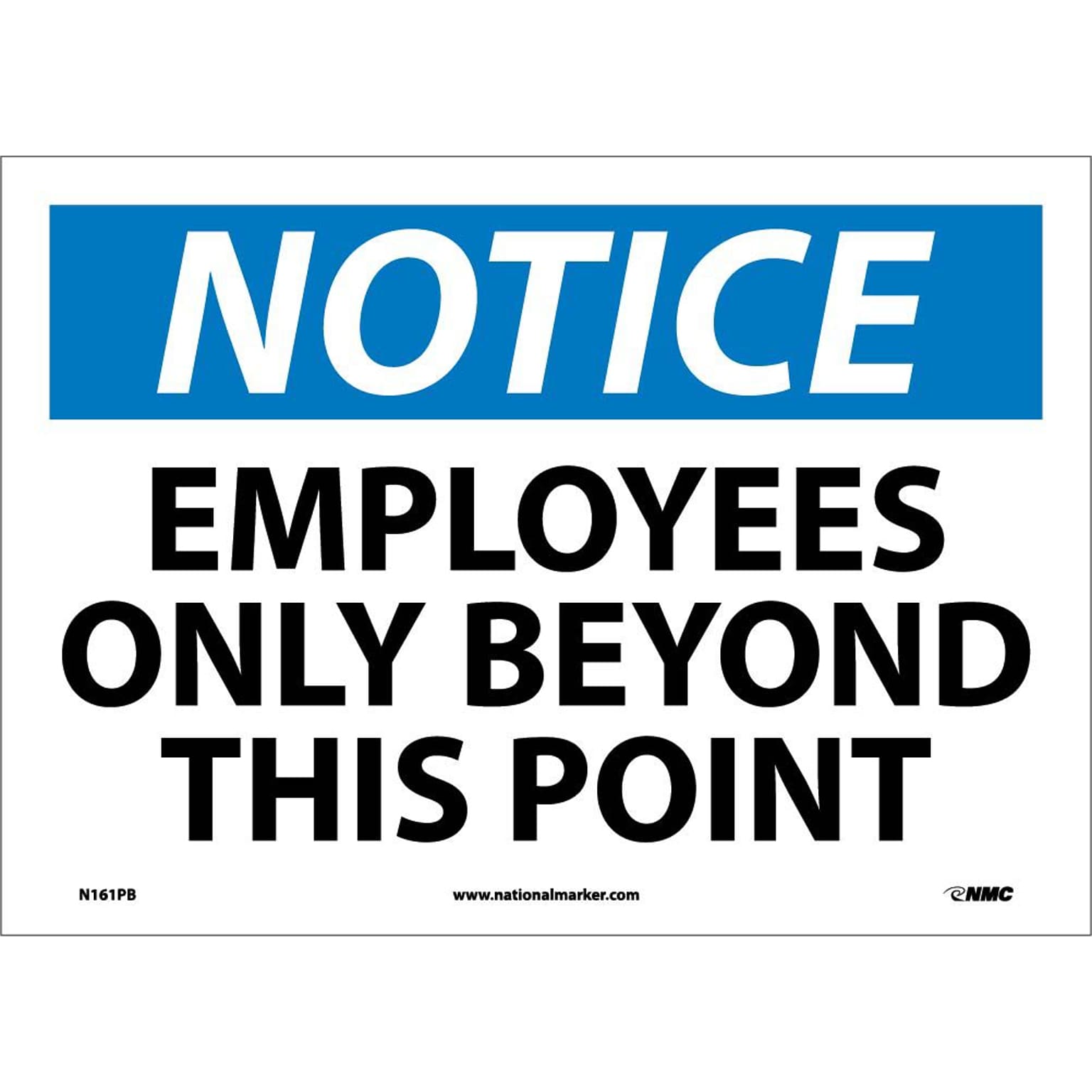 Notice Labels; Employees Only Beyond This Point, 10 x 14, Adhesive Vinyl