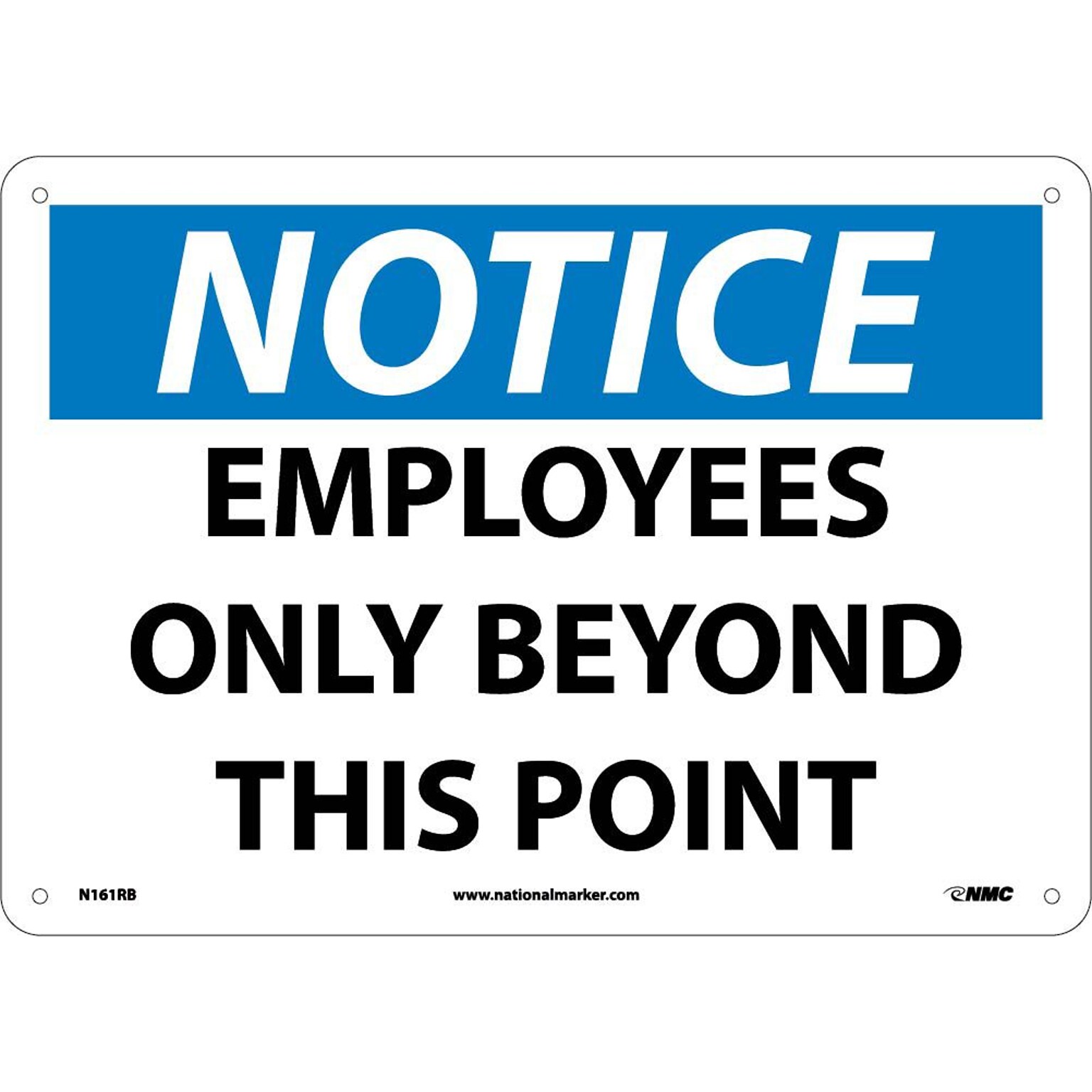 Notice Signs; Employees Only Beyond This Point, 10X14, Rigid Plastic