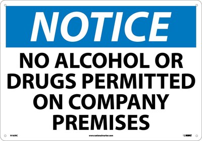Notice Signs; No Alcohol Or Drugs Permitted On Company Premises, 14X20, Rigid Plastic