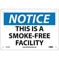 Notice Signs; This Is A Smoke Free Facility, 7X10, .040 Aluminum