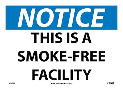Notice Labels; This Is A Smoke Free Facility, 10" x 14", Adhesive Vinyl